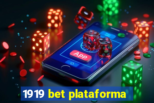 1919 bet plataforma